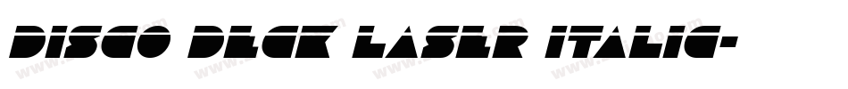 Disco Deck Laser Italic字体转换